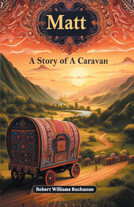 MATT A STORY OF A CARAVAN