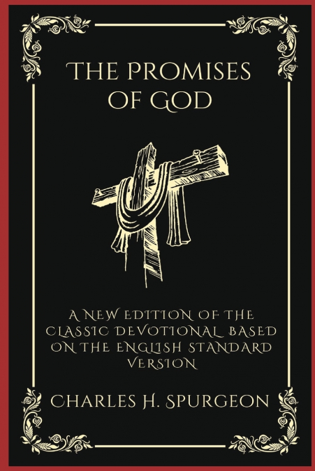 THE LIFE AND LABORS OF CHARLES H. SPURGEON