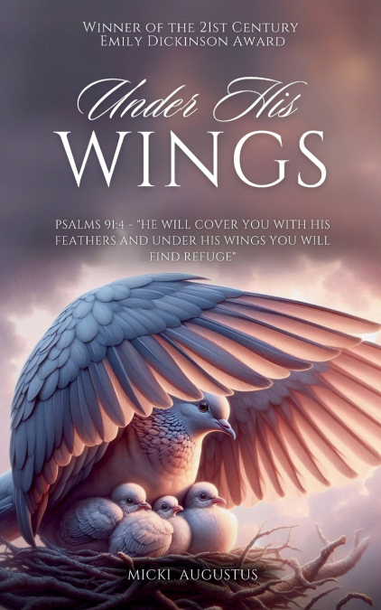 UNDER HIS WINGS