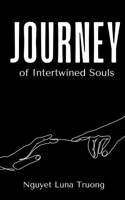 JOURNEY OF INTERTWINED SOULS