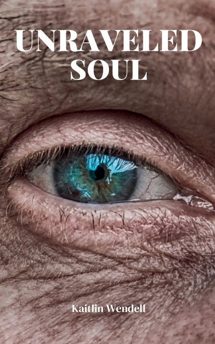 UNRAVELED SOUL