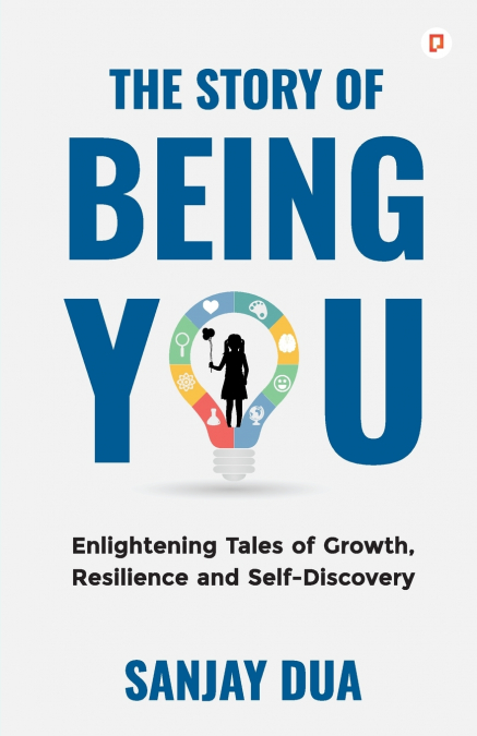 THE STORY OF BEING YOU