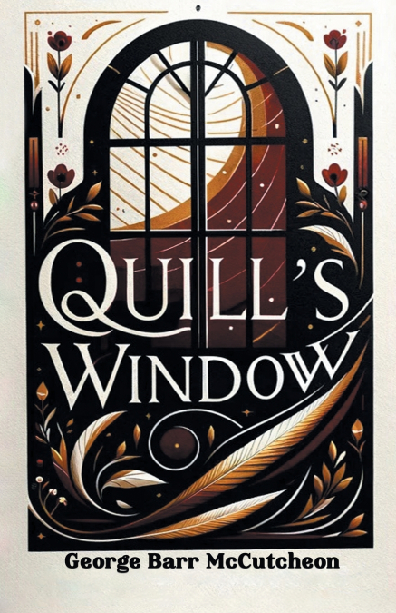 QUILL?S WINDOW