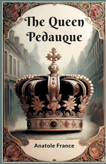 THE QUEEN PEDAUQUE