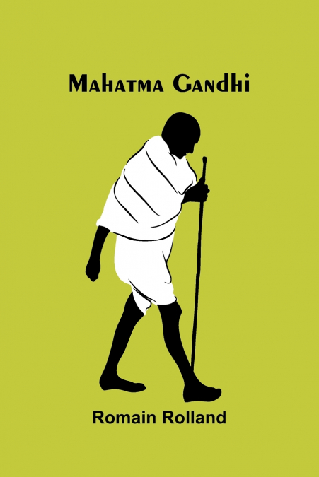 MAHATMA GANDHI