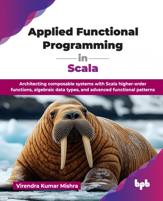 APPLIED FUNCTIONAL PROGRAMMING IN SCALA