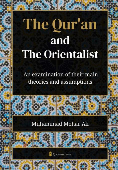 SIRAT AL NABI AND THE ORIENTALISTS - VOL. 1 B