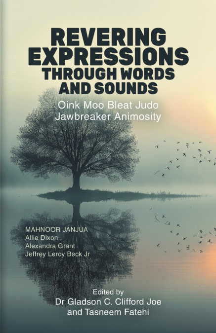 REVERING EXPRESSIONS THROUGH WORDS AND SOUNDS