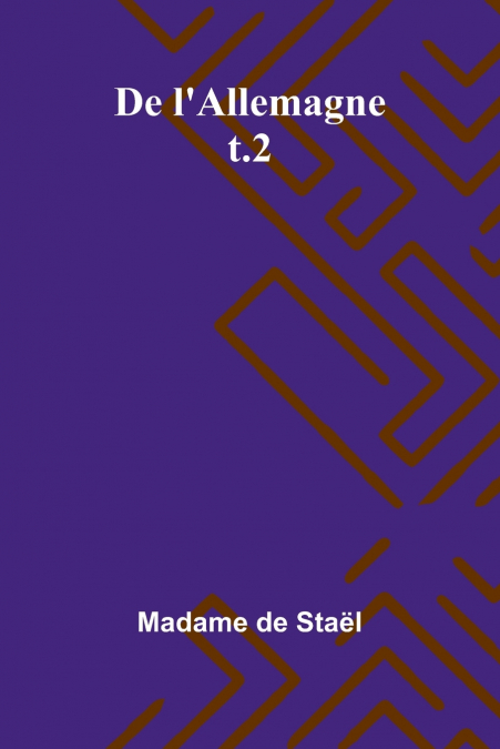 DE L?ALLEMAGNE, T.2
