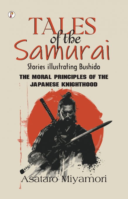 THE RELIGION OF THE SAMURAI