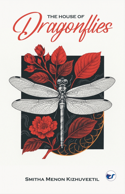 THE HOUSE OF DRAGONFLIES