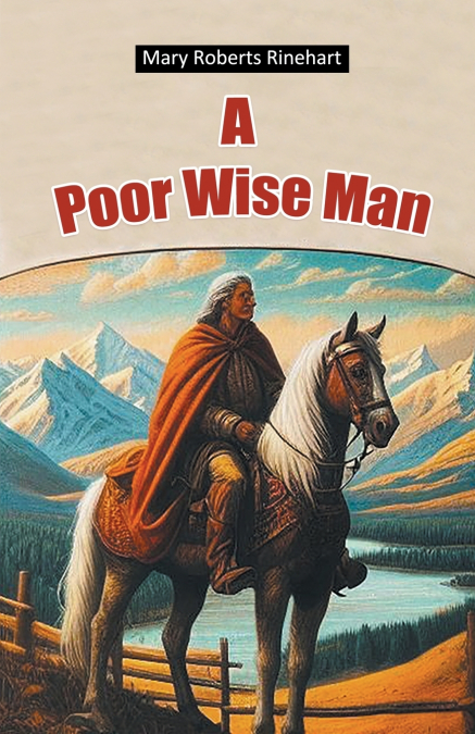 A POOR WISE MAN