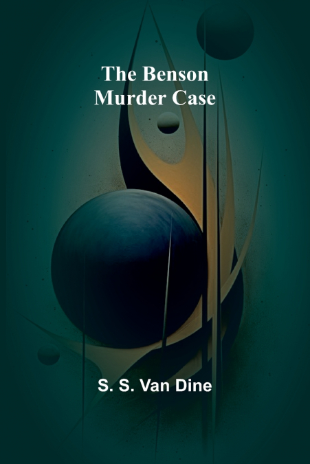 THE BENSON MURDER CASE