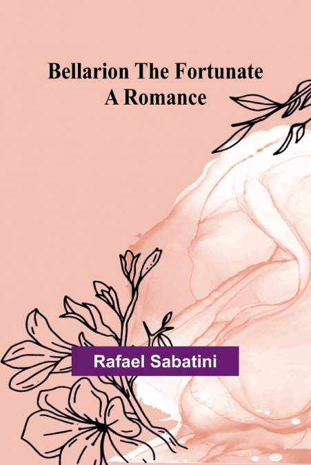 BELLARION THE FORTUNATE