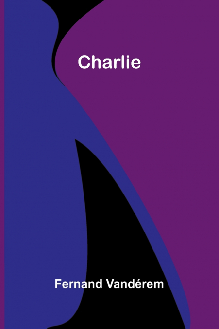 CHARLIE