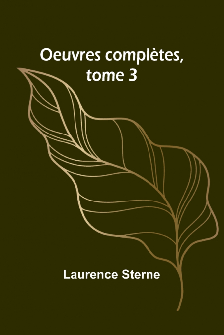 OEUVRES COMPLETES, TOME 3