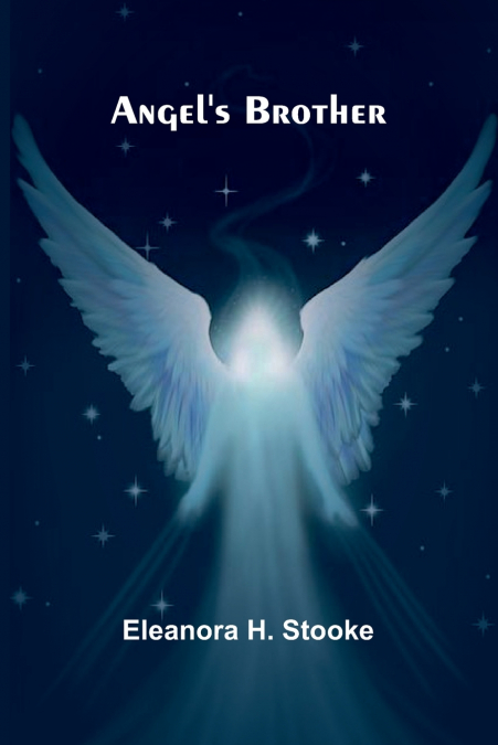 ANGEL?S BROTHER