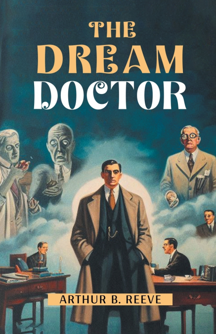 THE DREAM DOCTOR