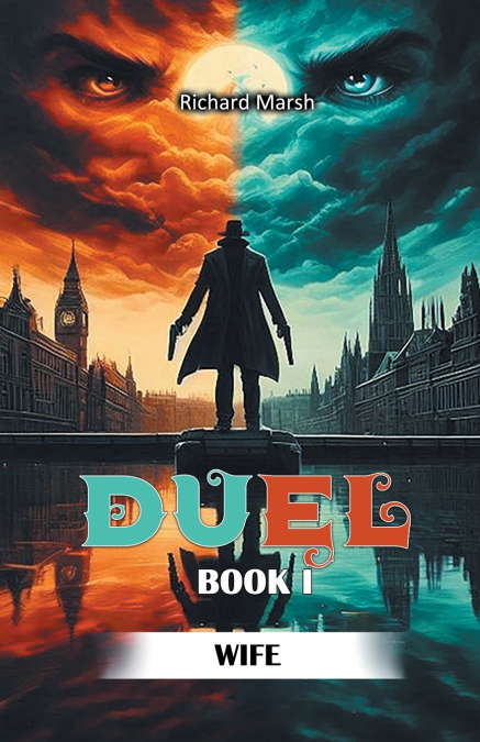 A DUEL BOOK I WIFE