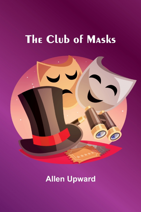 THE CLUB OF MASKS