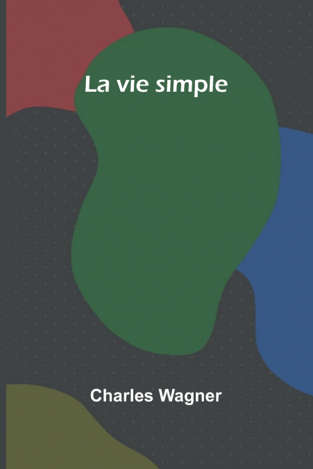 LA VIE SIMPLE