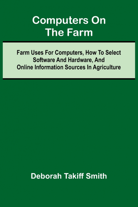 COMPUTERS ON THE FARM