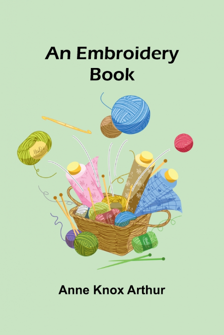AN EMBROIDERY BOOK