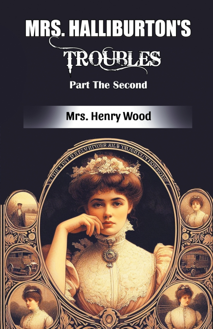 MRS. HALLIBURTON?S TROUBLES PART THE SECOND