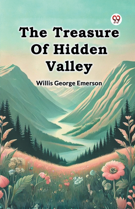 THE TREASURE OF HIDDEN VALLEY