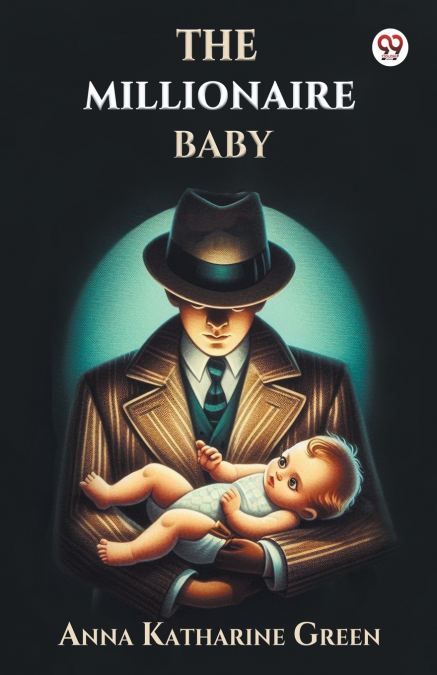 THE MILLIONAIRE BABY