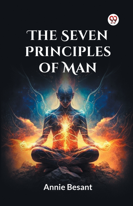 THE SEVEN PRINCIPLES OF MAN