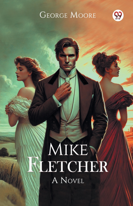 MIKE FLETCHER A NOVEL