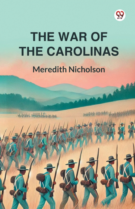 THE WAR OF THE CAROLINAS
