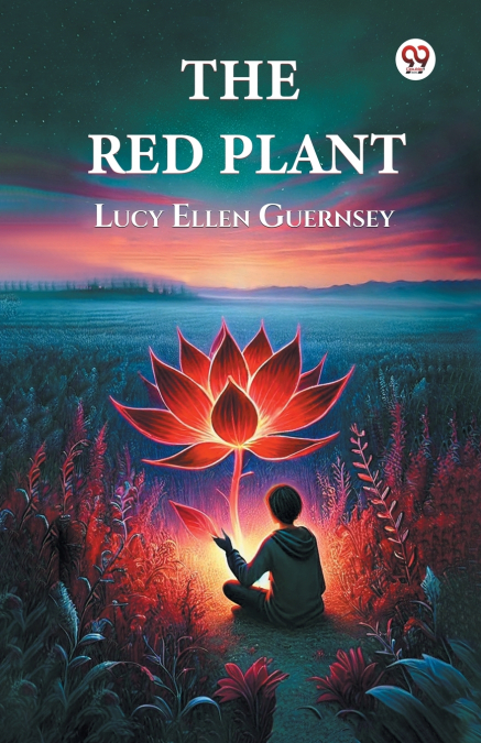 THE RED PLANT