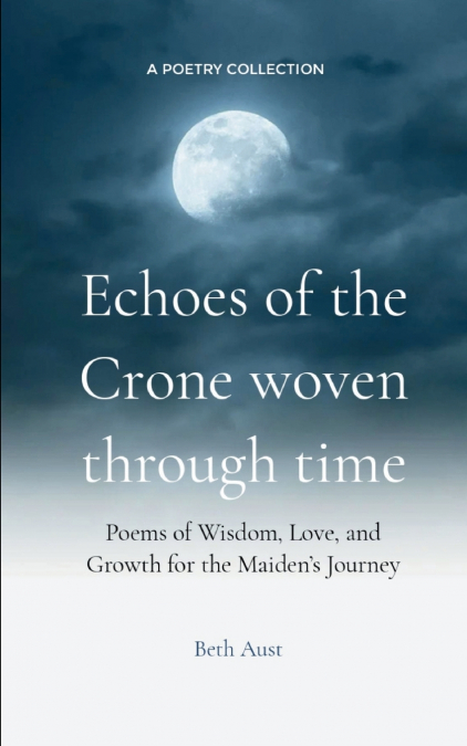 ECHOES OF THE CRONE