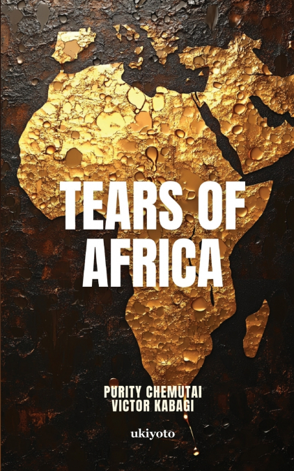 TEARS OF AFRICA