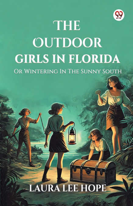 THE OUTDOOR GIRLS IN FLORIDA OR WINTERING IN THE SUNNY SOUTH