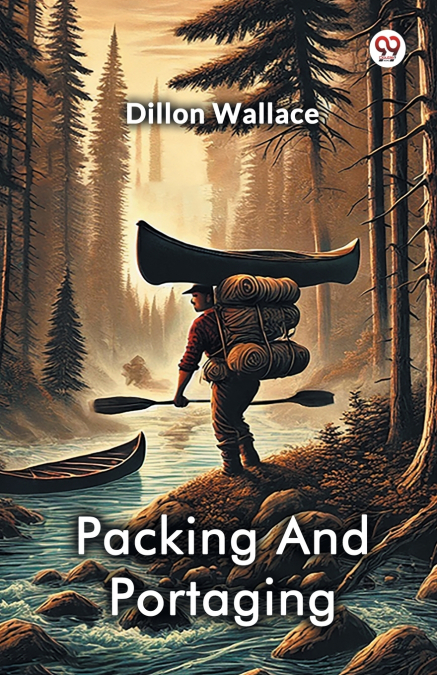 PACKING AND PORTAGING