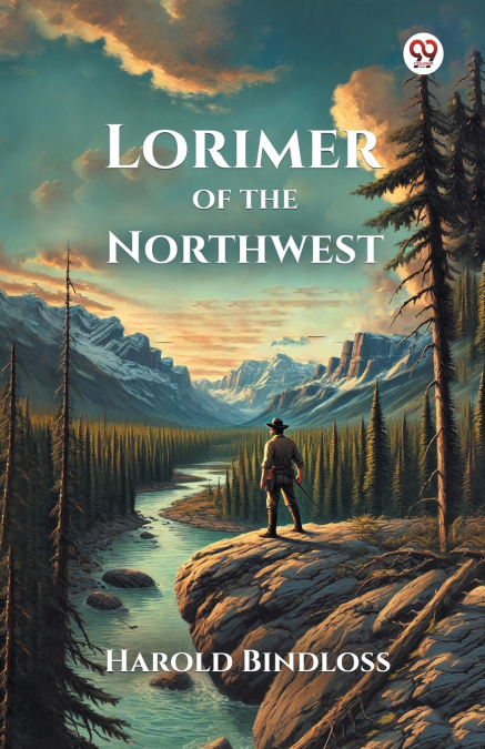 LORIMER OF THE NORTHWEST