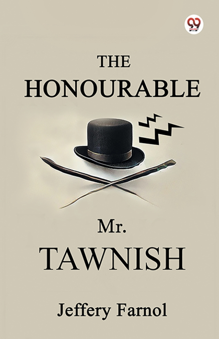 THE HONOURABLE MR. TAWNISH