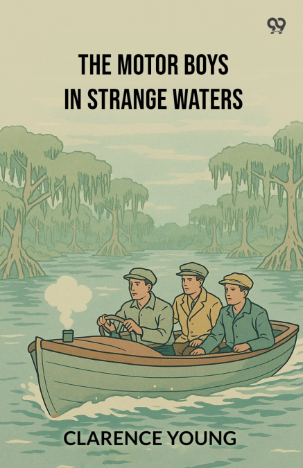 THE MOTOR BOYS IN STRANGE WATERS