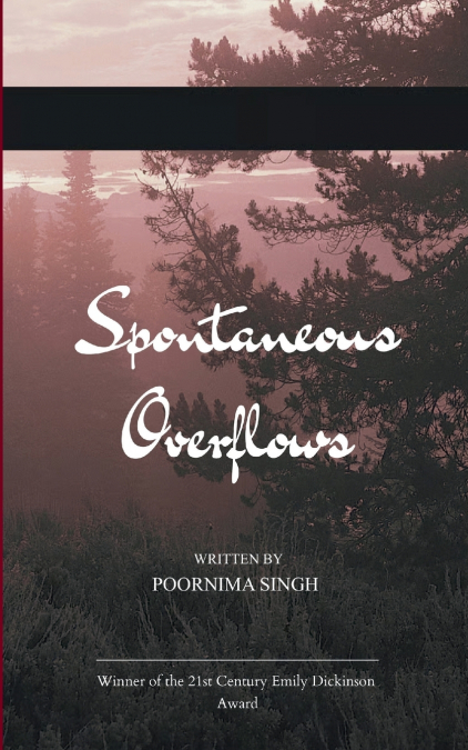 SPONTANEOUS OVERFLOWS