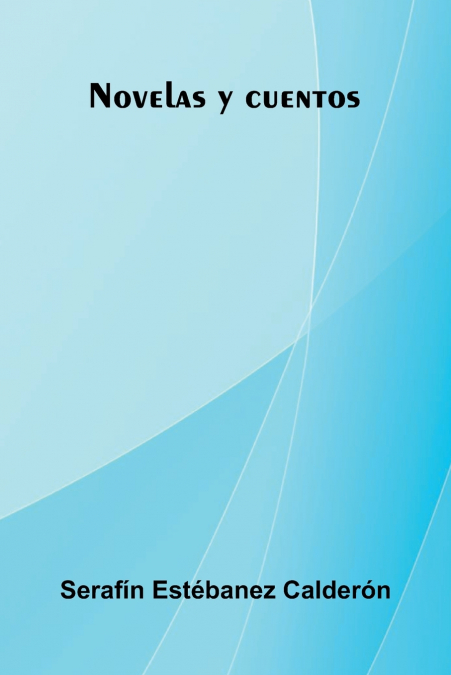 NOVELAS Y CUENTOS
