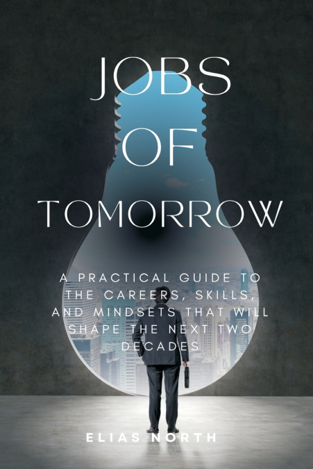 JOBS OF TOMORROW