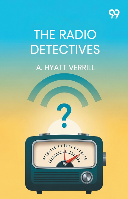 THE RADIO DETECTIVES