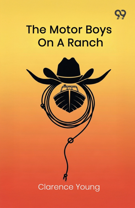 THE MOTOR BOYS ON A RANCH