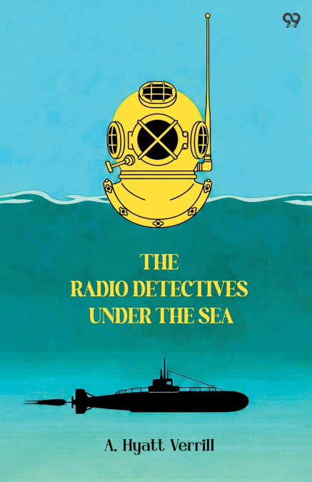 THE RADIO DETECTIVES UNDER THE SEA
