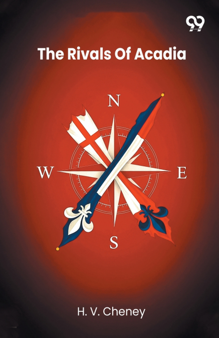 THE RIVALS OF ACADIA