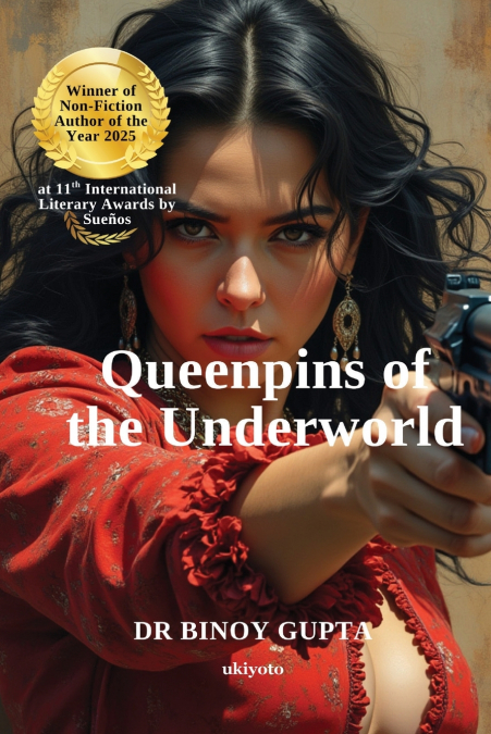 QUEENPINS OF THE UNDERWORLD