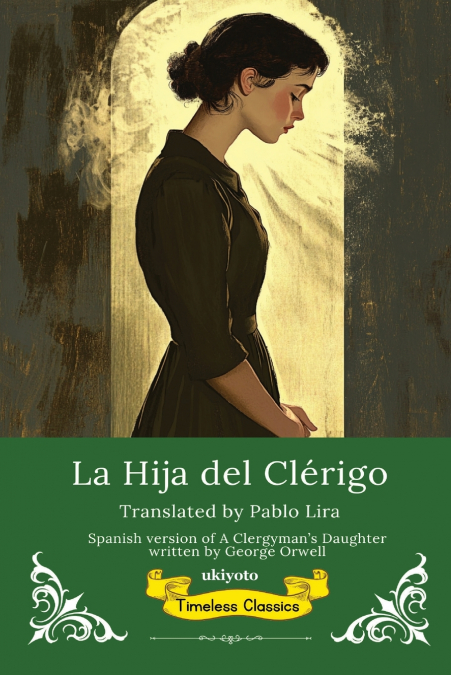 LA HIJA DEL CLERIGO SPANISH VERSION OF A CLERGYMAN?S DAUGH